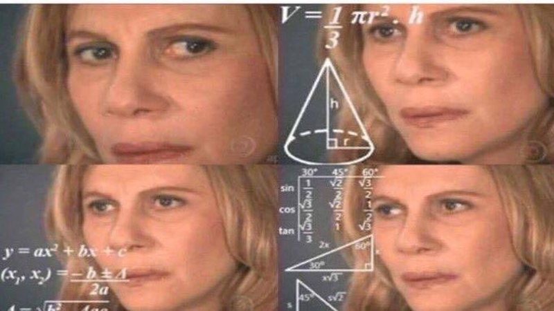 Bildergebnis fÃ¼r meme confused math lady